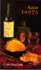 Recipes From the Vineyards of Northern California: Asian Pasta