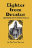 Eighter from Decatur: Growing Up in North Texas