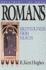 Romans: Righteousness From Heaven (Preaching the Word)