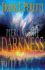Piercing the Darkness