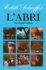 L'Abri (New Expanded Edition)
