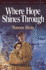Where Hope Shines Through (House of Annanbrae Ser., Vol. 1)