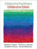 Collaborative Practitioners, Collaborative Schools