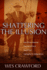 Shattering the Illusion: How African American Churches of Christ Moved From Segregation to Independence