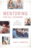 Mentoring for All Seasons: Sharing Life Experiences and God's Faithfulness