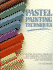 Pastel Painting Techniques