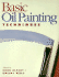 Basic Oil Painting Techniques