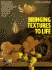 Bringing Textures to Life: Step-By-Step Techniques for Rendering Exotic and Everyday Textures in Oil