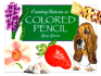 Creating Textures in Colored Pencil