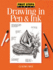 Drawing in Pen & Ink (First Steps)