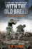 With the Old Breed: at Peleliu and Okinawa