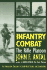 Infantry Combat the Rifle Platoon an Interactive Exercise in Small-Unit Tactics and Leadership