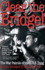 Clear the Bridge! : the War Patrols of the U.S.S. Tang