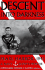 Descent Into Darkness: Pearl Harbor, 1941: a Navy Diver's Memoir