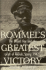 Rommel's Greatest Victory: the Desert Fox and the Fall of Tobruk, Spring 1942