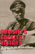 Rommel's Greatest Victory