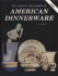 Collector's Encyclopedia of American Dinnerware