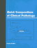 Quick Compendium of Clinical Pathology