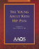 The Young Adult With Hip Pain, 1/Ed