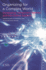 Organizing for a Complex World: Developing Tomorrow? S Defense and Net-Centric Systems