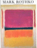 Mark Rothko 1903-1970