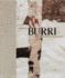 Alberto Burri the Trauma of Painting