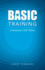 Basic Training: A Manual For Teens
