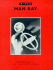 In Focus: Man Ray: Photographs From the J. Paul Getty Museum