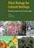 Plant Biology for Cultural Heritage
