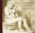 Drawings By Rembrandt and His Pupils