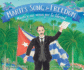 Mart�'S Song for Freedom: Mart� Y Sus Versos Por La Libertad