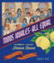 Todos Iguales / All Equal: Un Corrido De Lemon Grove / a Ballad of Lemon Grove (Spanish and English Edition)