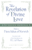 The Revelation of Divine Love in Sixteen Showings Made to Dame Julian of Norwich