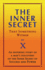 Inner Secret: That Something Within