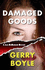 Damaged Goods: a Jack McMorrow Mystery