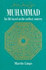 Muhammad: His Life Based on the Earliest Sources