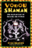 Vodou Shaman: the Haitian Way of Healing and Power