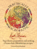 The Practically Macrobiotic Cookbook: Preparation of More Than 200 Delicious Macrobiotic Recipes