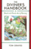 The Diviner's Handbook: a Guide to the Timeless Art of Dowsing