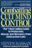 Combatting Cult Mind Control: the #1 Best-Selling Guide to Protection, Rescue, and Recovery From Destructive Cults
