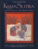 The Illustrated Kama Sutra: Ananga-Ranga and Perfumed Garden-the Classic Eastern Love Texts