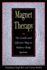 Magnet Therapy: the Gentle and Effective Way to Balance Body Systems