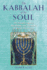 The Kabbalah of the Soul: the Transformative Psychology and Practices of Jewish Mysticism