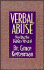 Verbal Abuse: Healing the Hidden Wound