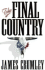 The Final Country