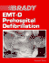 Emt-D: Prehospital Defibrillation