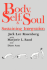 Body Self and Soul: Sustaining Integration