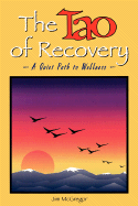 The Tao of Recovery