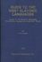 Guide to the West Slavonic Languages (Volume 2)