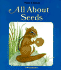 All About Seeds-Pbk (Now I Know)